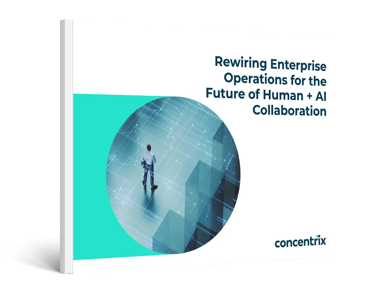 Report cover titled “Rewiring Enterprise Operations for the Future of Human + AI Collaboration,” showing a person standing on a stylized digital grid.